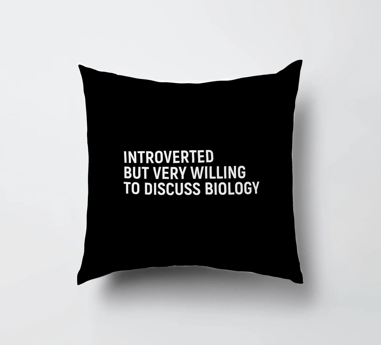 Introverted but very willing to discuss biology cuscino da happieeagle