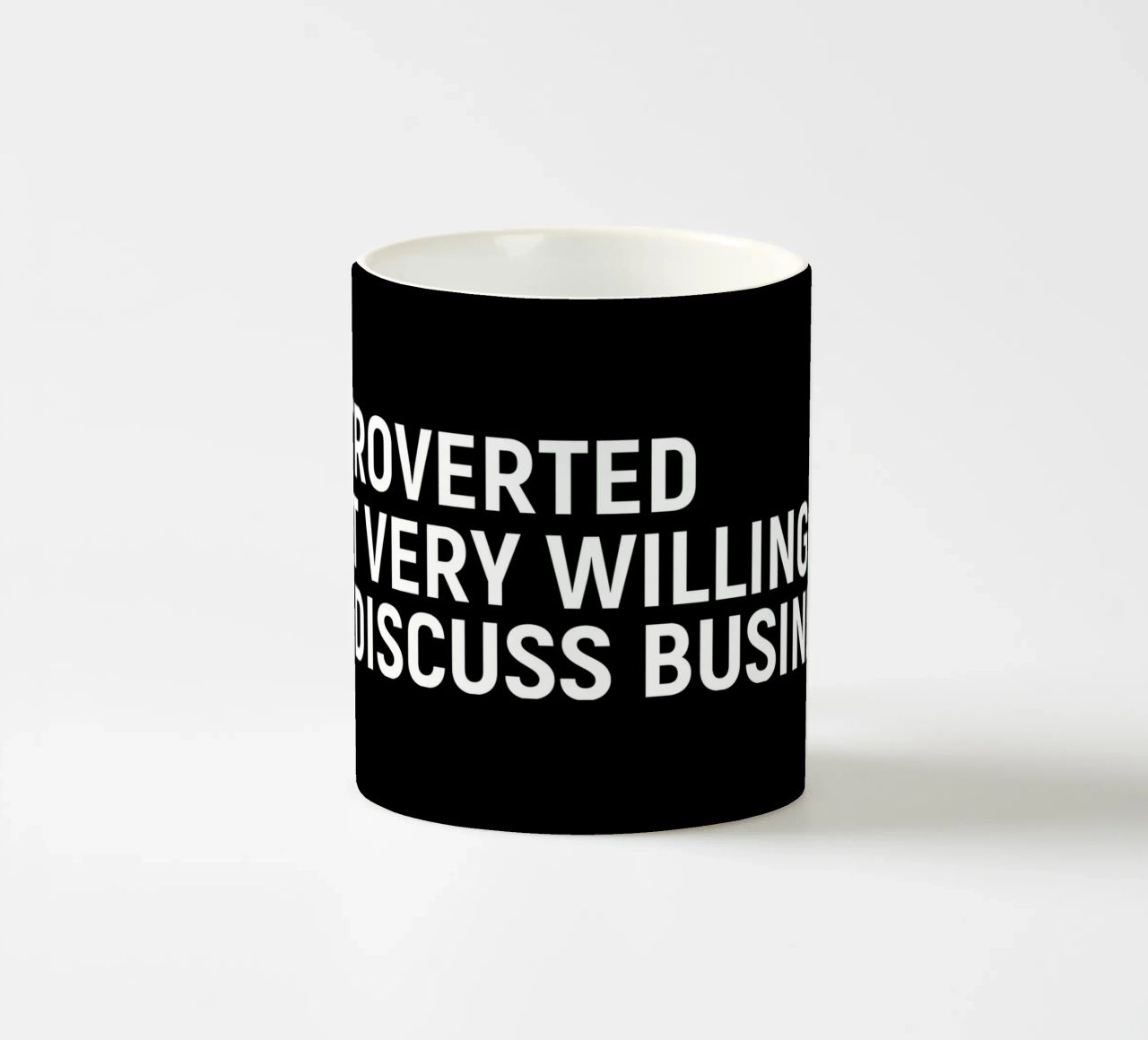 Introverted but very willing to discuss business tazza in ceramica da happieeagle