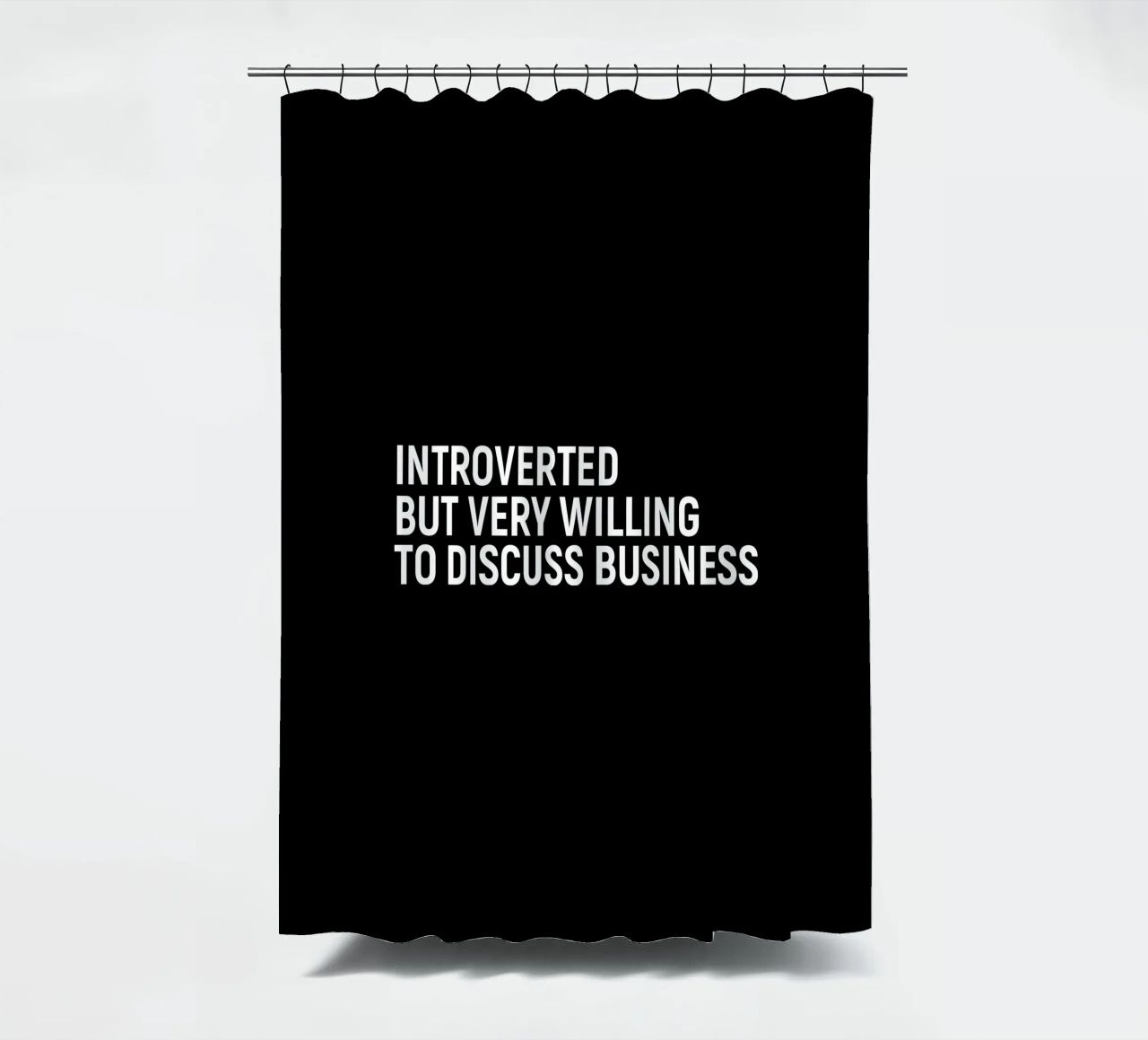 Introverted but very willing to discuss business tenda da doccia da happieeagle