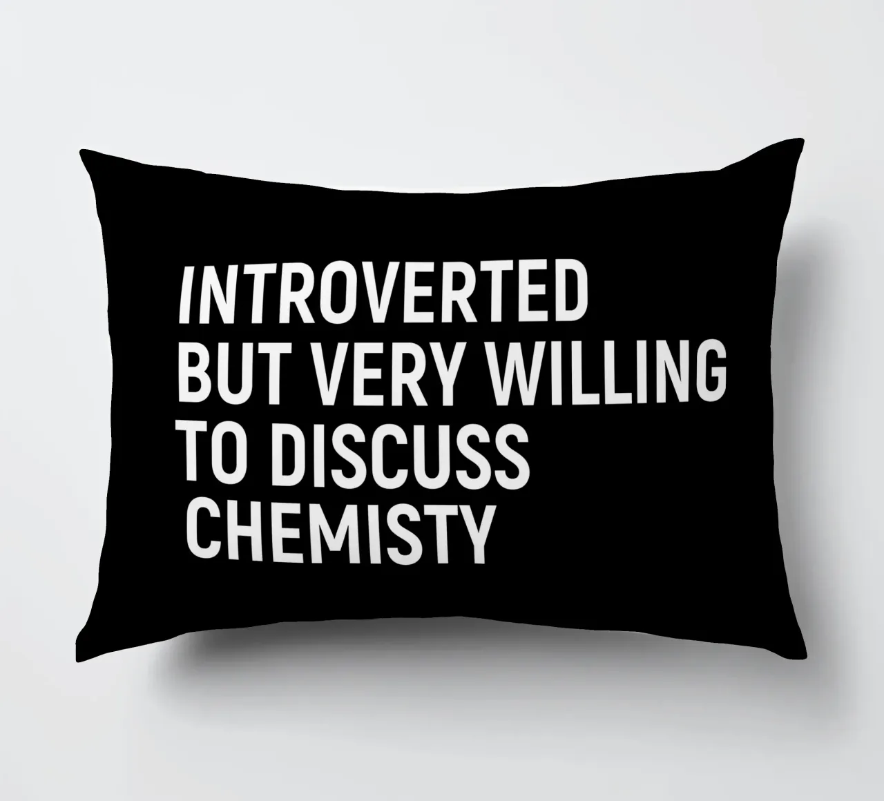 Introverted but very willing to discuss chemistry cojín de happieeagle