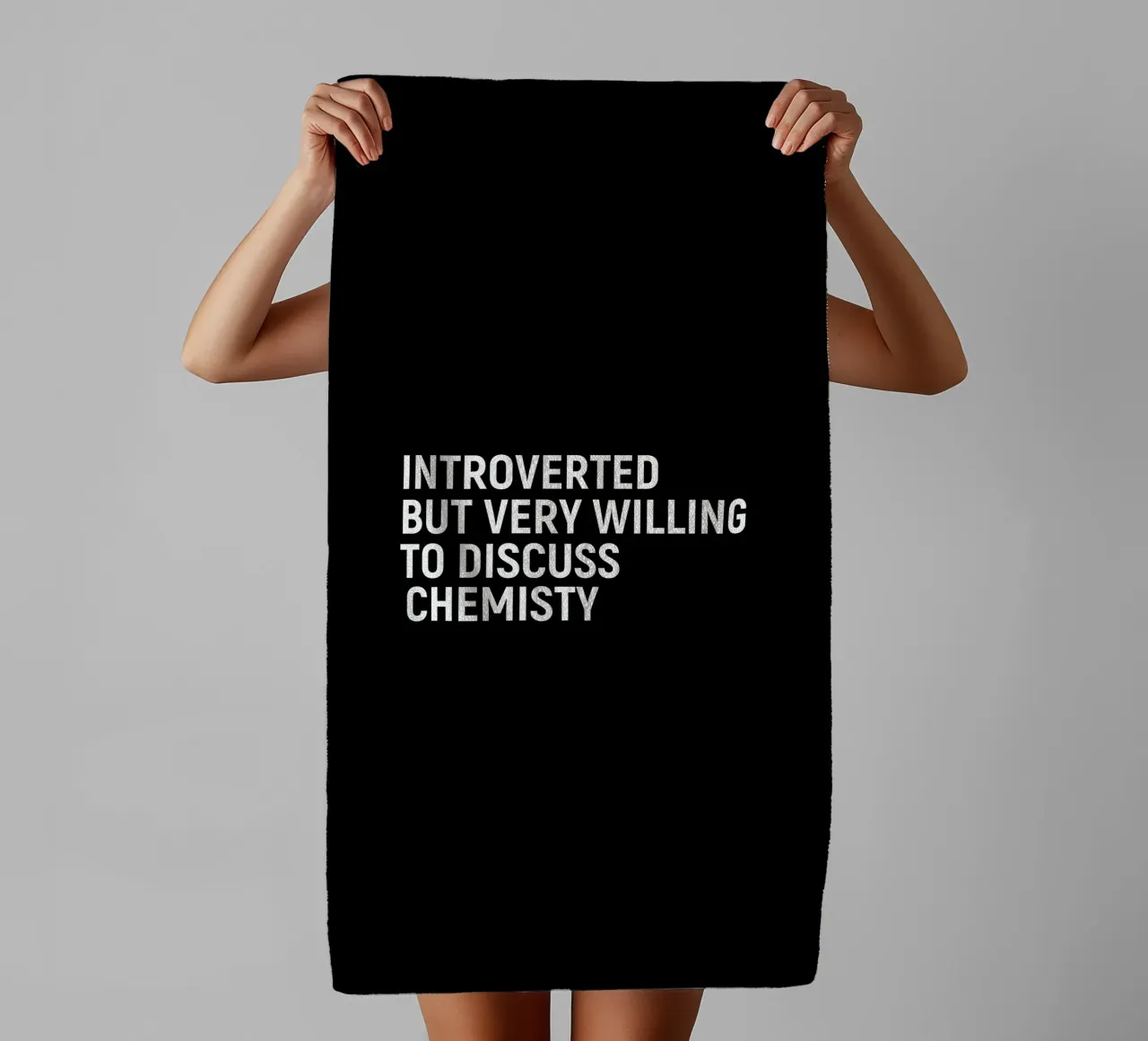 Introverted but very willing to discuss chemistry asciugamano da bagno da happieeagle