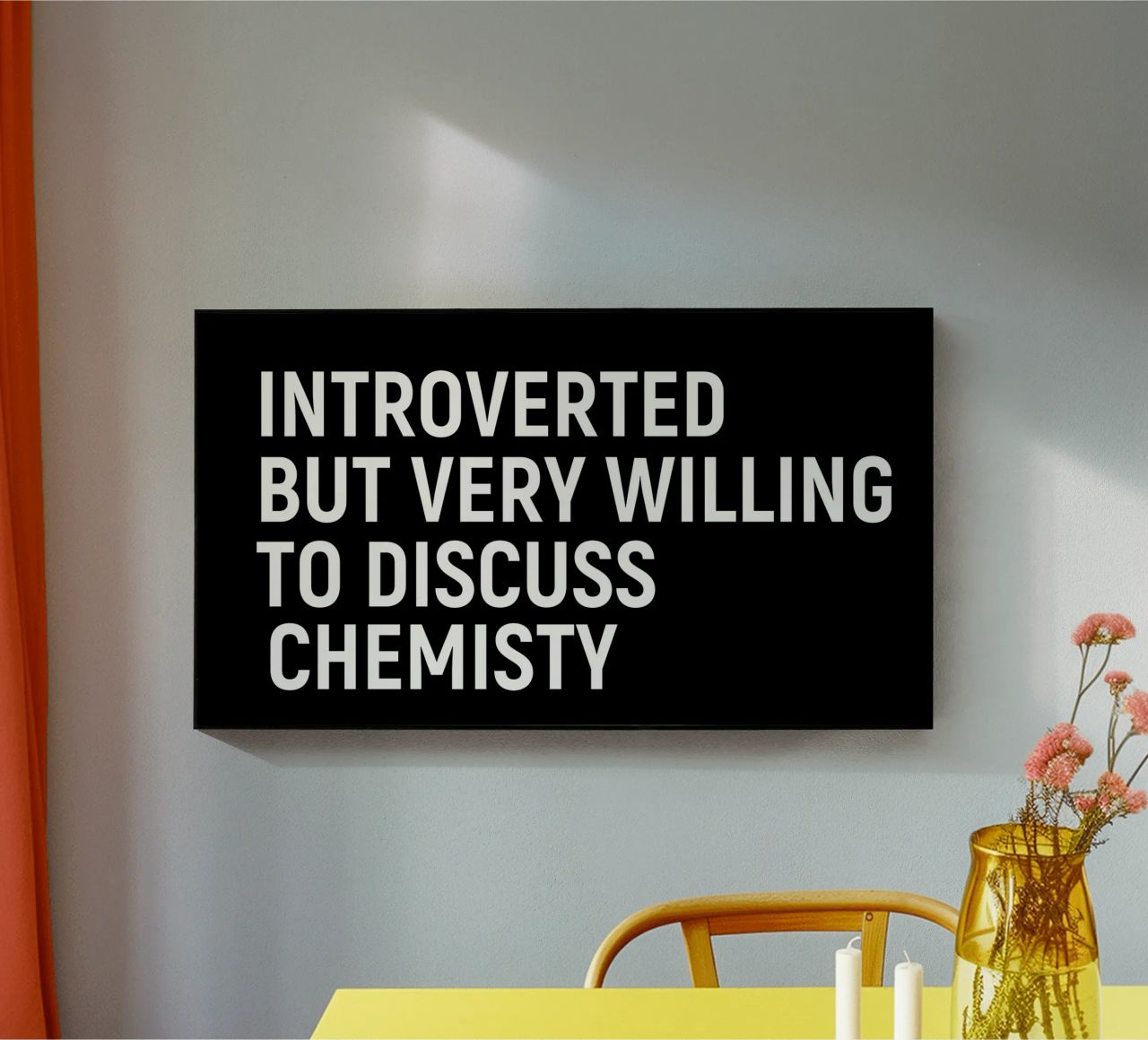 Introverted but very willing to discuss chemistry plexiglass da happieeagle
