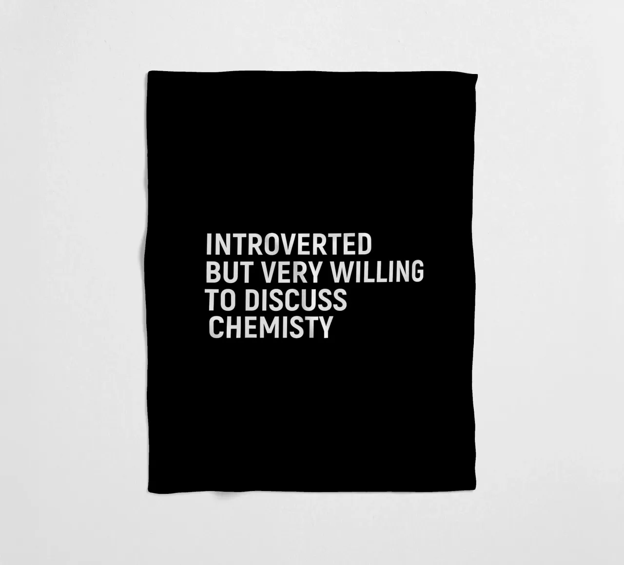 Introverted but very willing to discuss chemistry coperta in pile da happieeagle