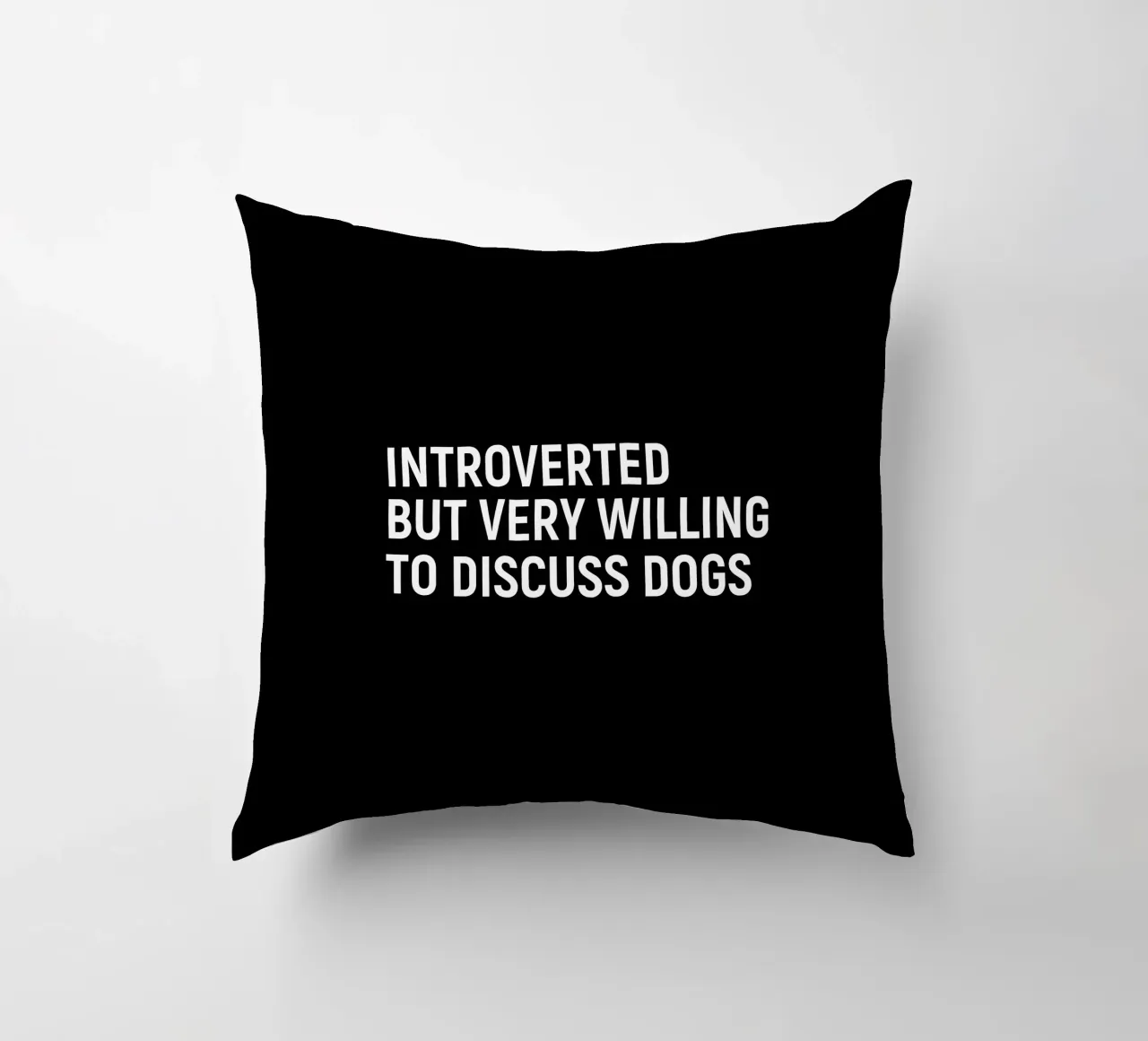 Introverted but very willing to discuss dogs cuscino da happieeagle