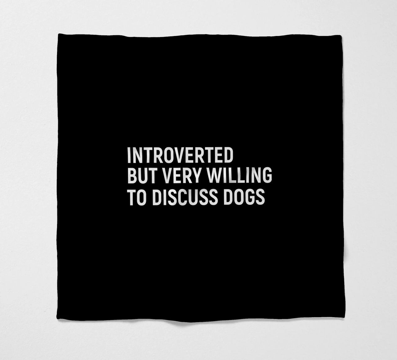 Introverted but very willing to discuss dogs coperta in pile da happieeagle