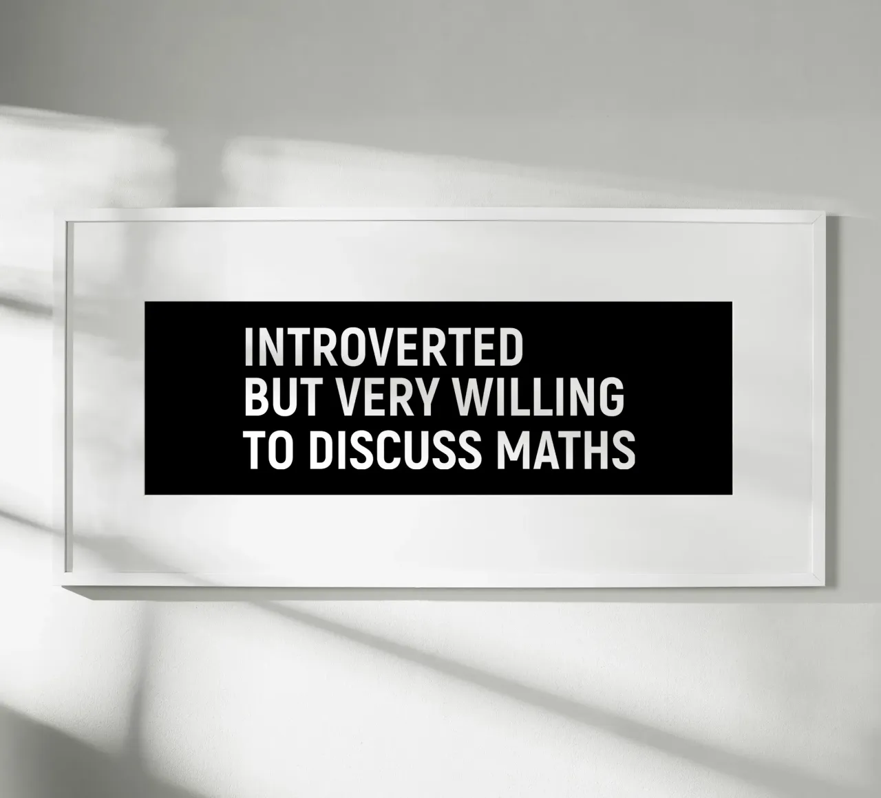 Introverted but very willing to discuss maths Poster von happieeagle