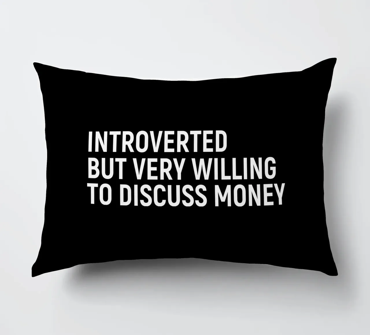 Introverted but very willing to discuss money cuscino da happieeagle