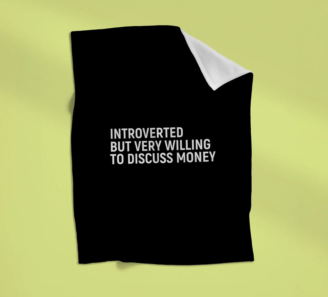 Introverted but very willing to discuss money coperta in pile da happieeagle