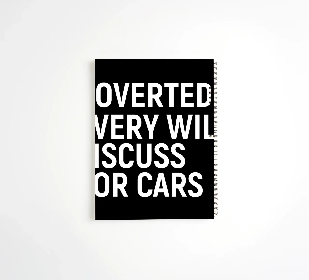 Introverted but very willing to discuss motor cars spiral notebook by happieeagle