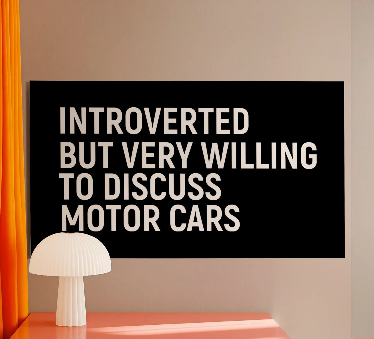 Introverted but very willing to discuss motor cars alluminio dibond da happieeagle