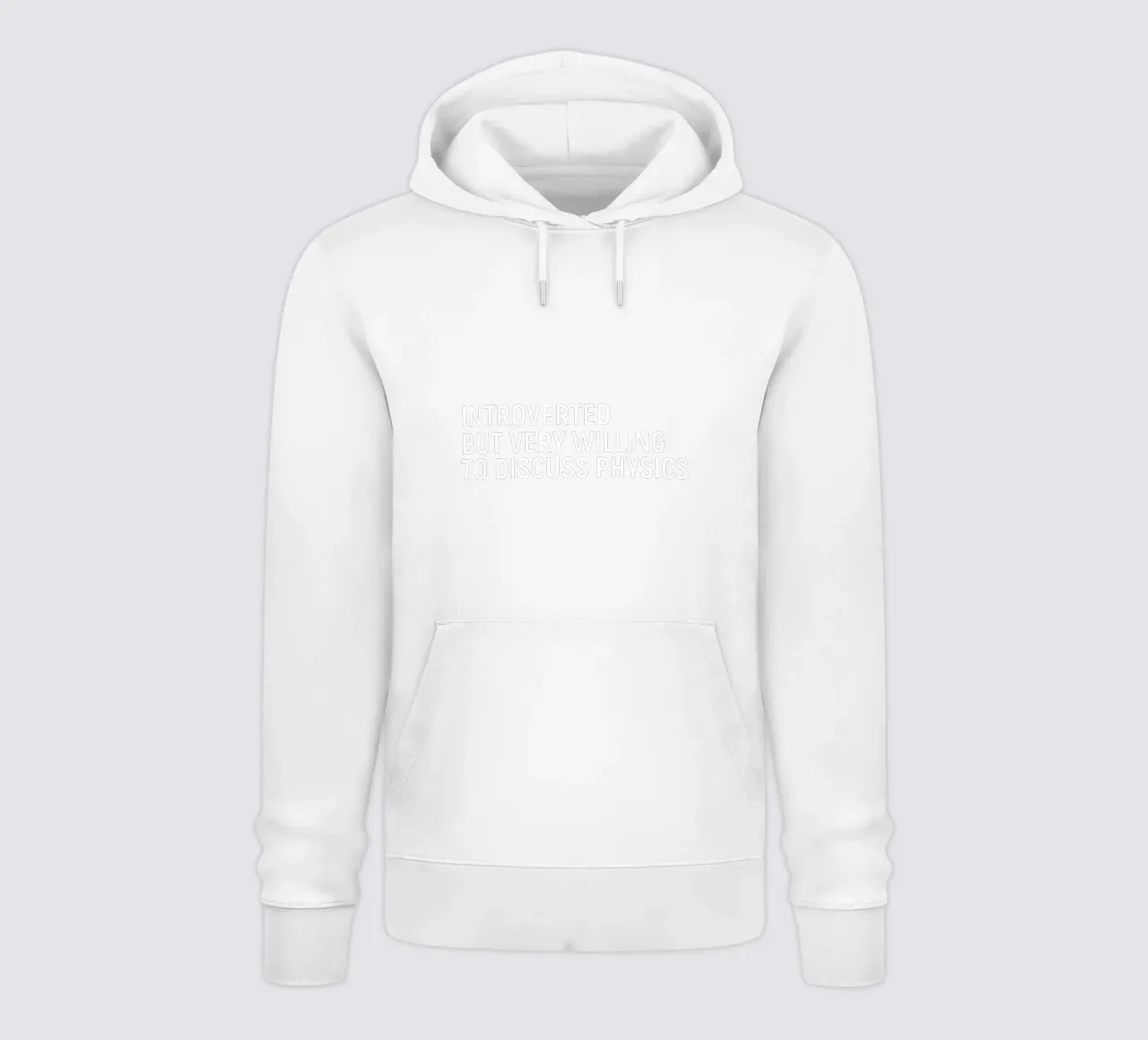 Introverted but very willing to discuss physics Hoodie von happieeagle