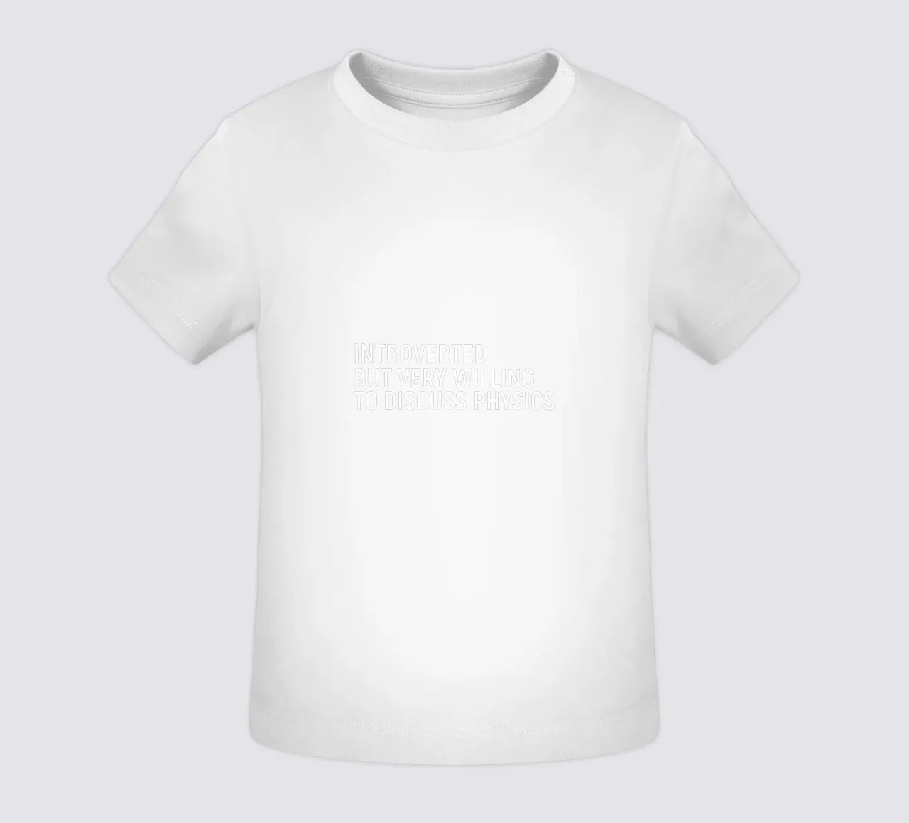 Introverted but very willing to discuss physics maglietta neonato da happieeagle