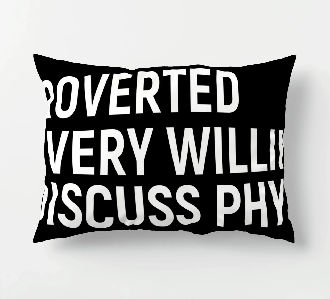 Introverted but very willing to discuss physics cuscino da happieeagle