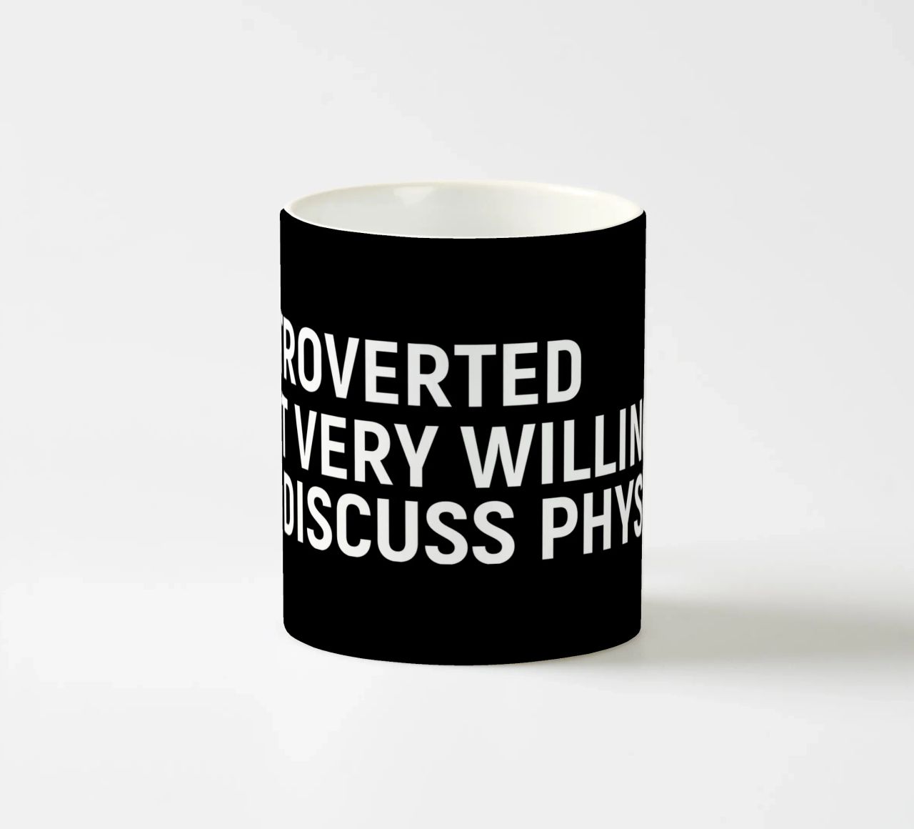 Introverted but very willing to discuss physics tazza in ceramica da happieeagle