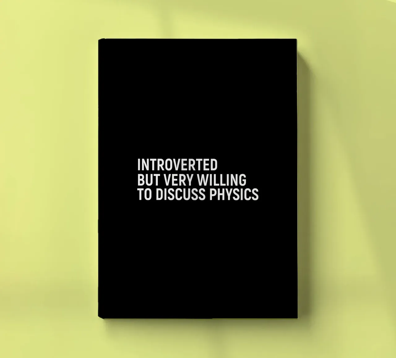 Introverted but very willing to discuss physics diario da happieeagle