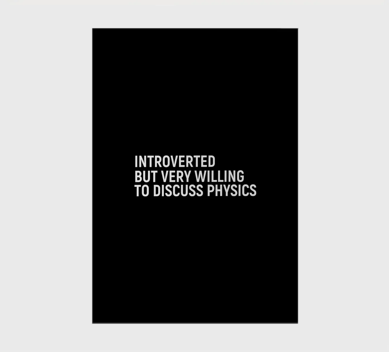 Introverted but very willing to discuss physics diario da happieeagle