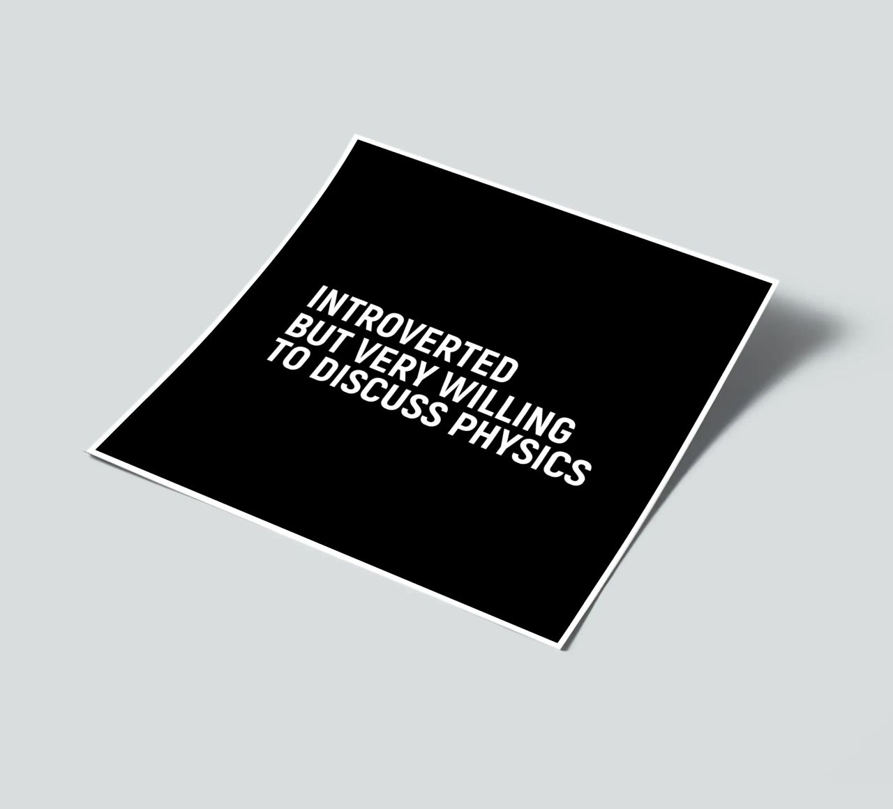 Introverted but very willing to discuss physics Stickerbogen von happieeagle
