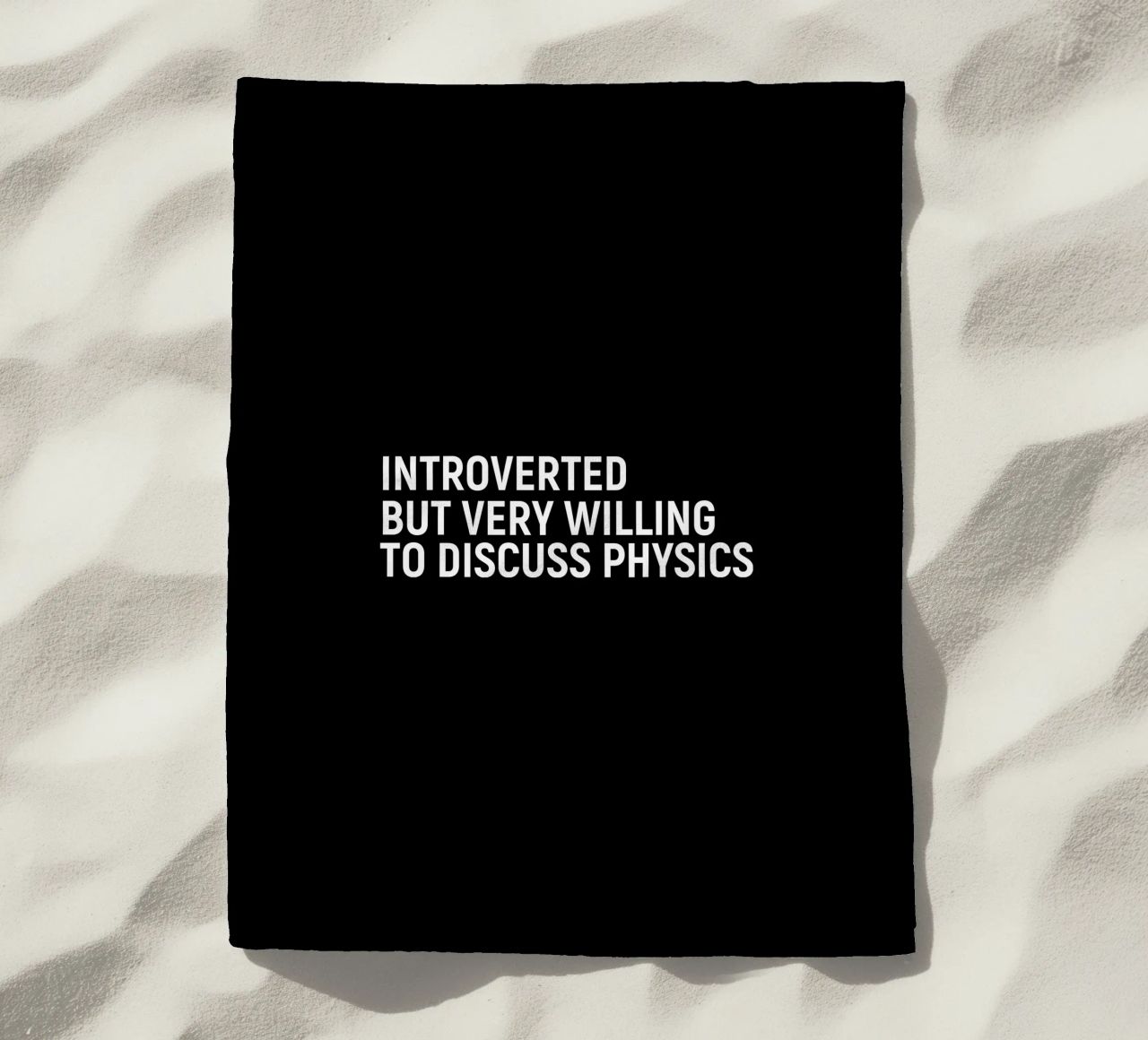 Introverted but very willing to discuss physics telo mare da happieeagle