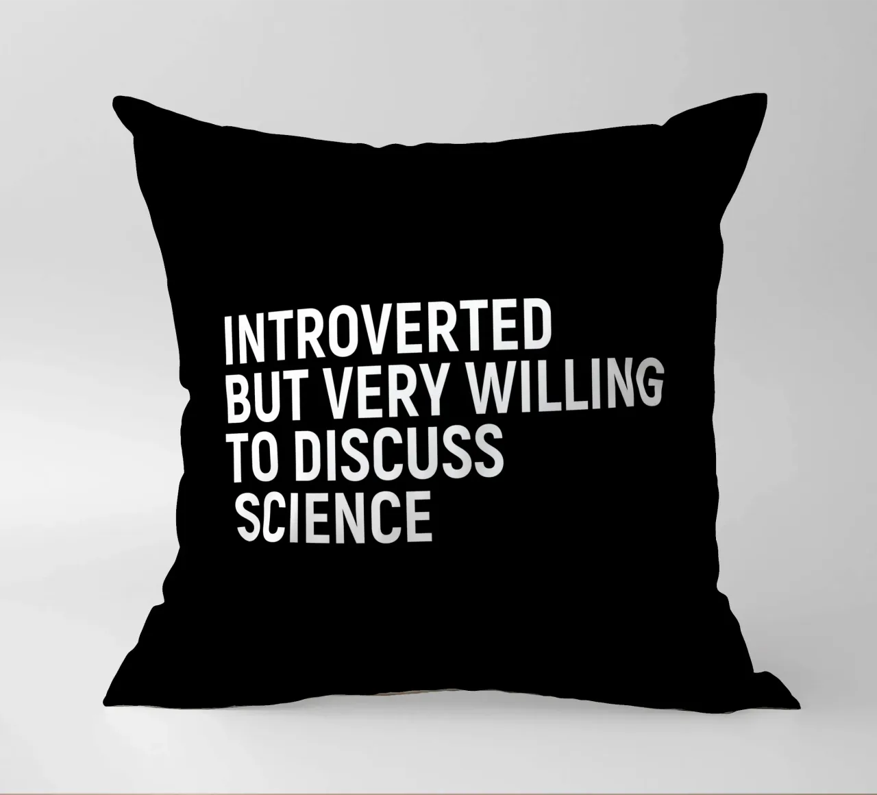 Introverted but very willing to discuss science coussin de happieeagle