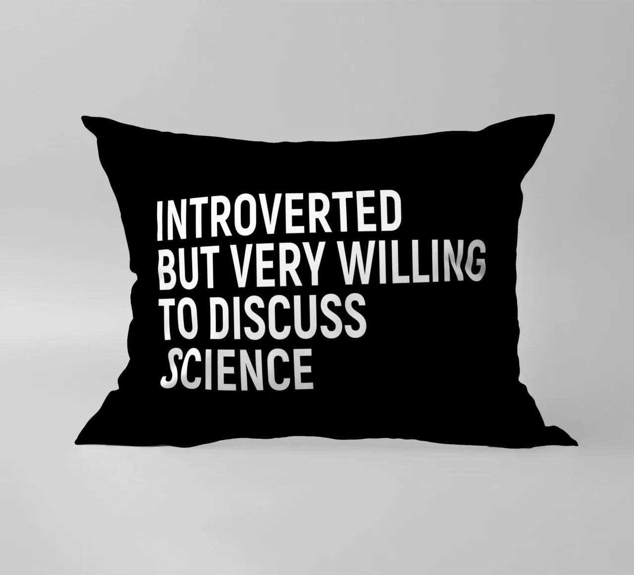 Introverted but very willing to discuss science coussin de happieeagle