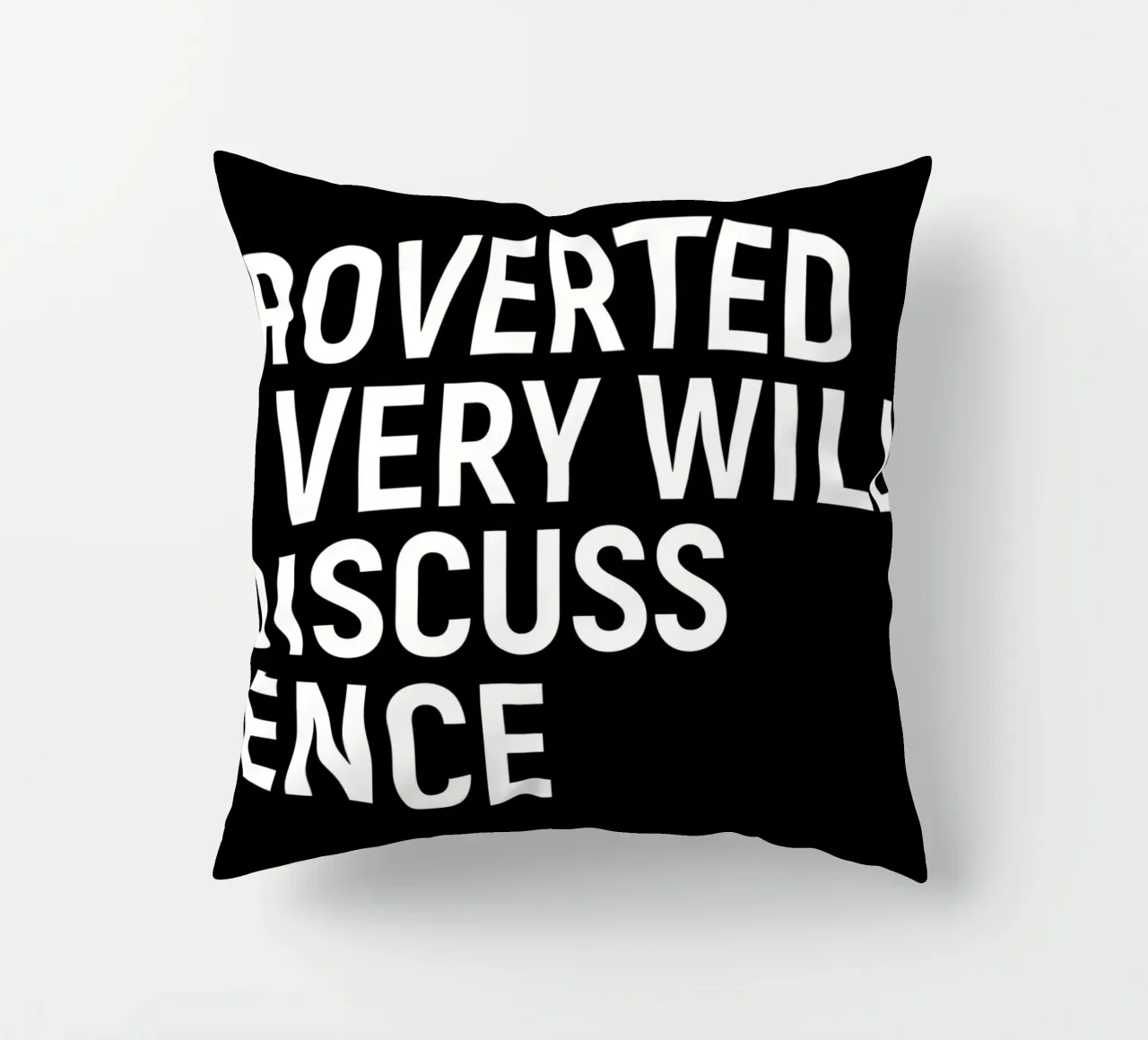 Introverted but very willing to discuss science coussin de happieeagle