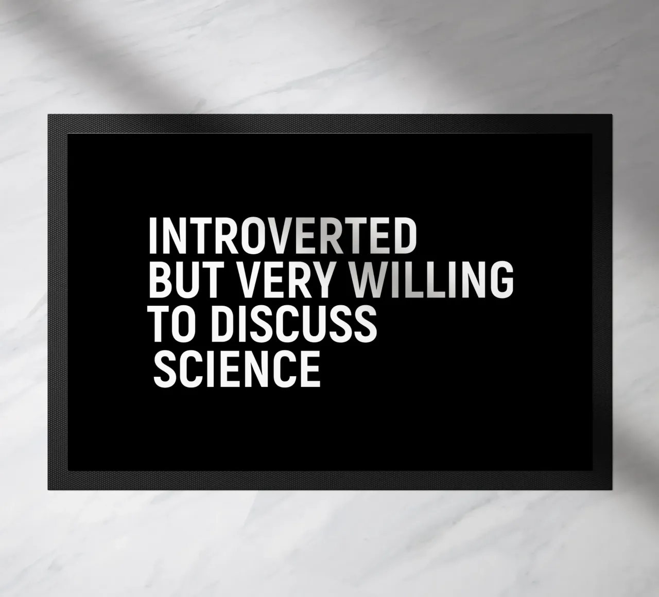 Introverted but very willing to discuss science Fußmatte von happieeagle
