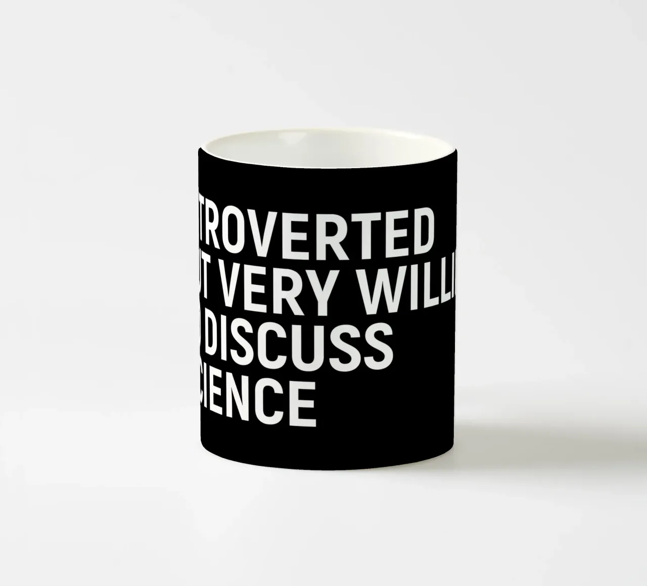 Introverted but very willing to discuss science Keramik Tasse von happieeagle