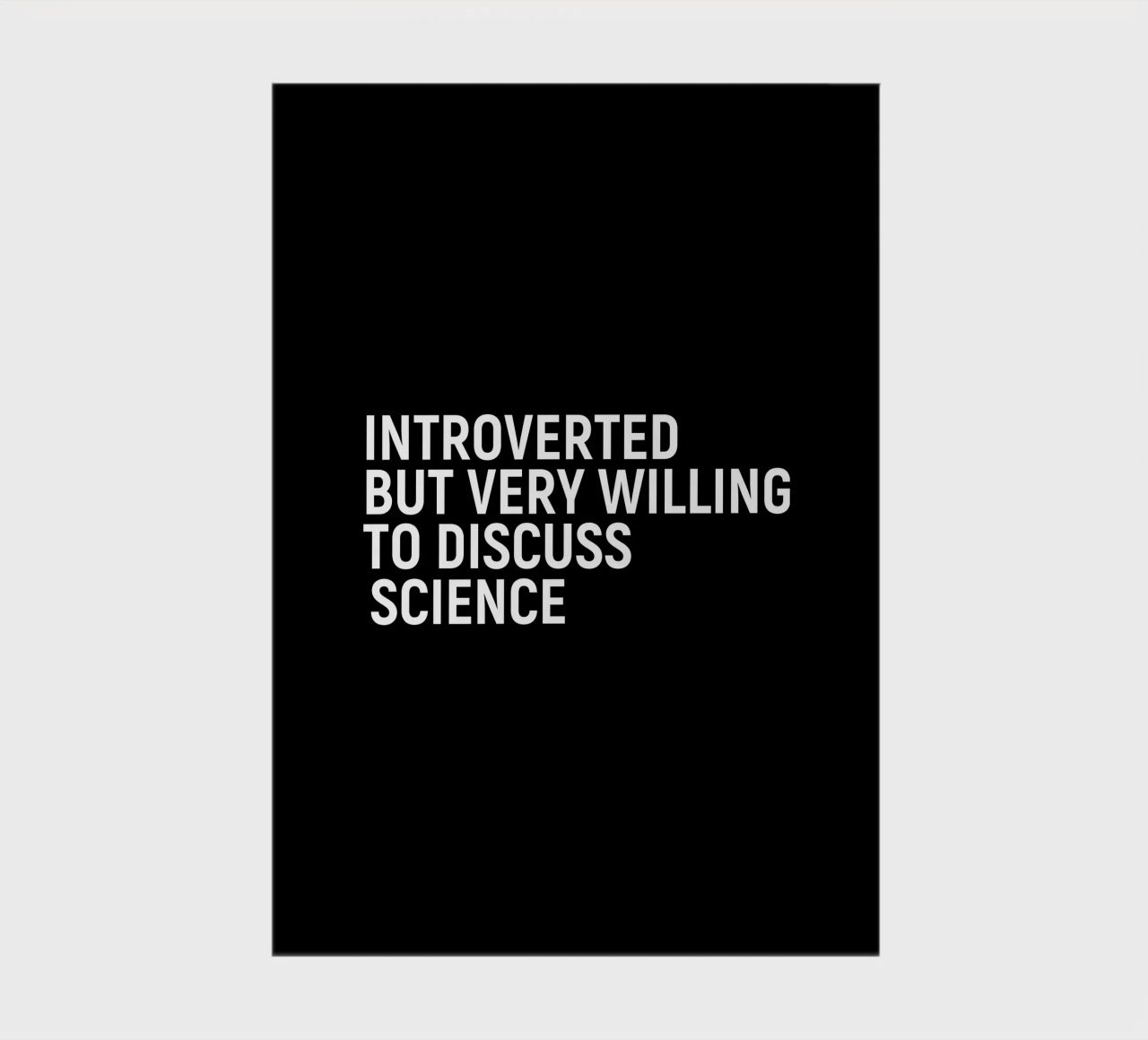 Introverted but very willing to discuss science notebook by happieeagle