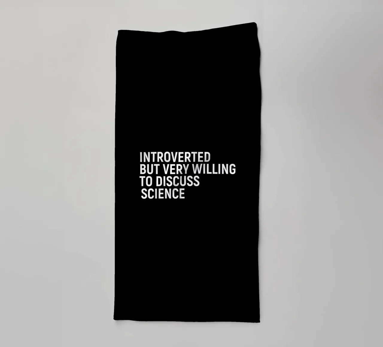Introverted but very willing to discuss science serviette de bain de happieeagle