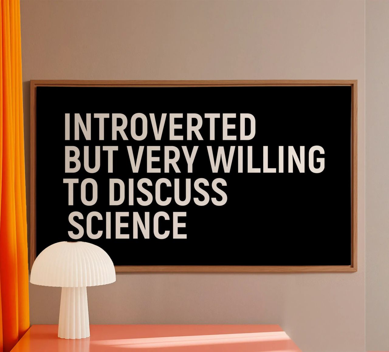Introverted but very willing to discuss science alluminio dibond da happieeagle