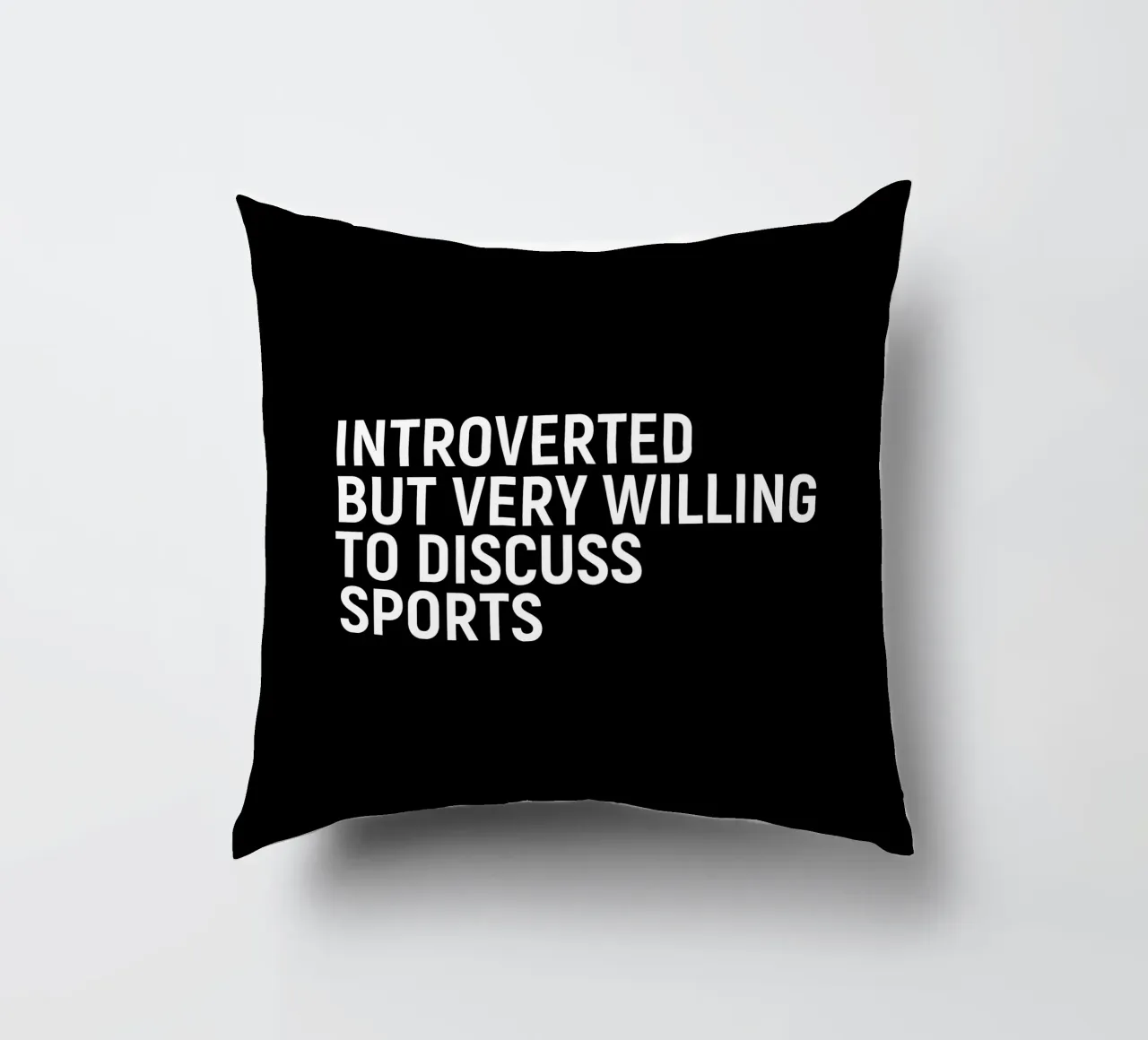 Introverted but very willing to discuss sports cuscino da happieeagle