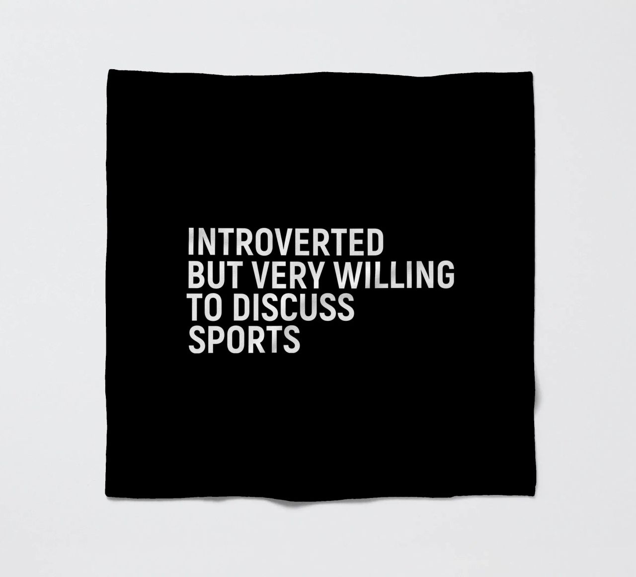 Introverted but very willing to discuss sports coperta in pile da happieeagle