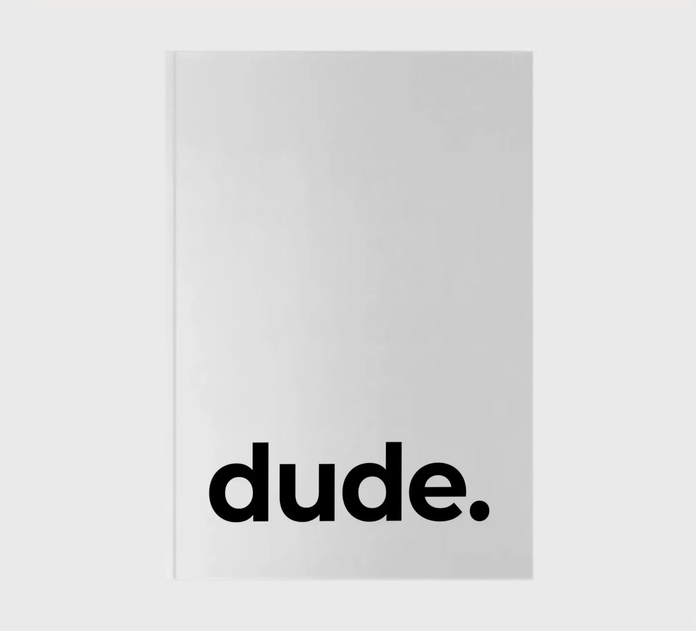 dude notebook by Paigaam Studio