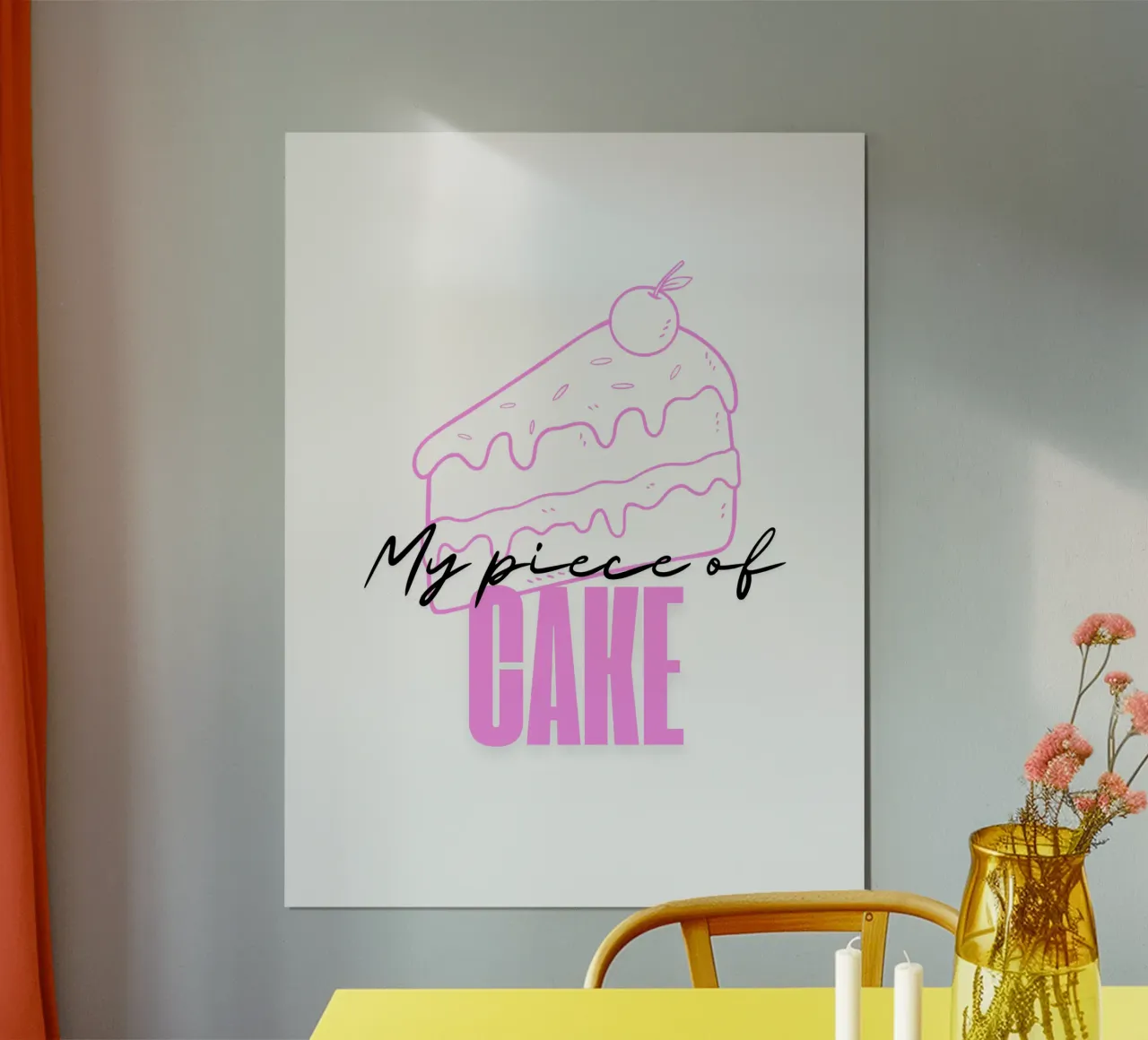 Sei il mio pezzo di torta! poster da Street Boutique