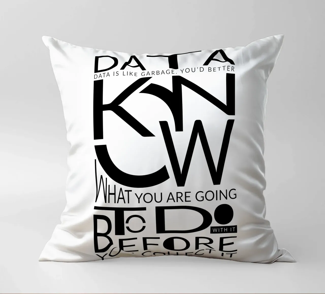 Data is like... Kissen von LIMITED EDITION LETTERS