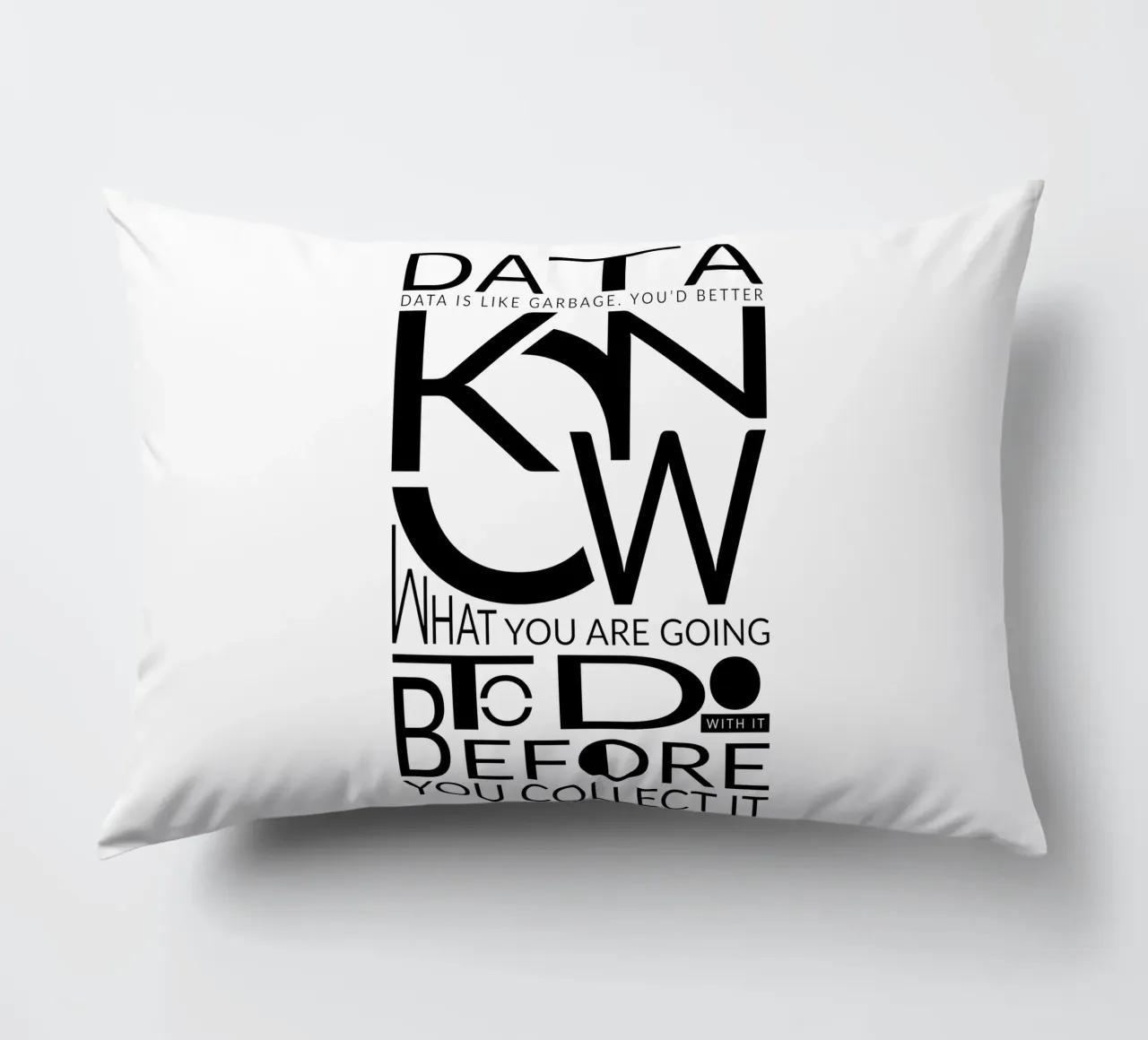 Data is like... Kissen von LIMITED EDITION LETTERS