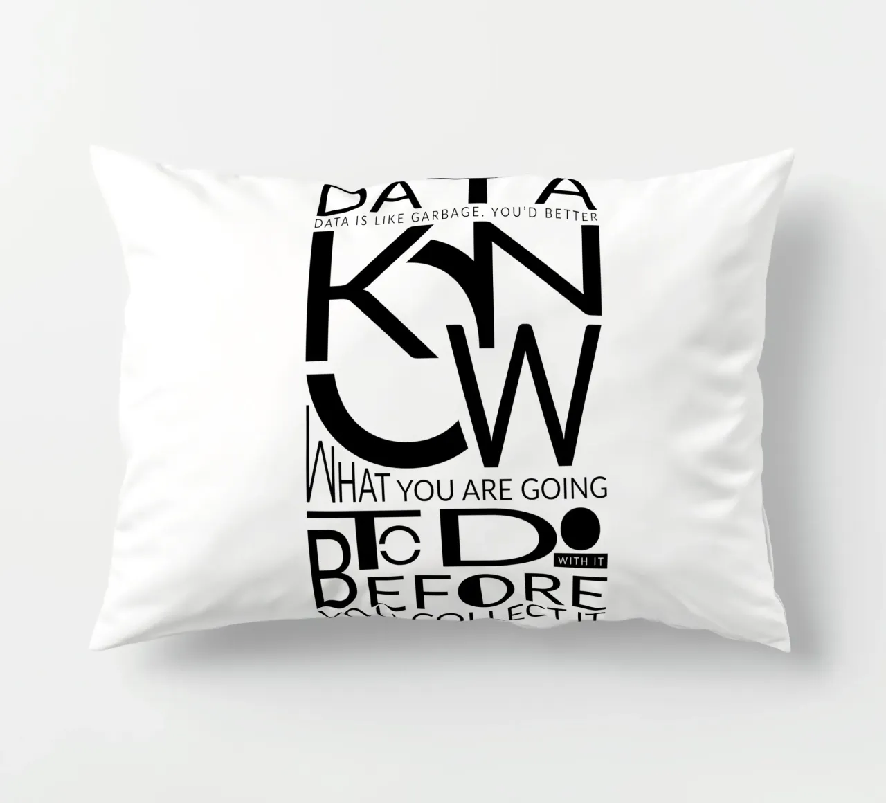 Data is like... Kissen von LIMITED EDITION LETTERS