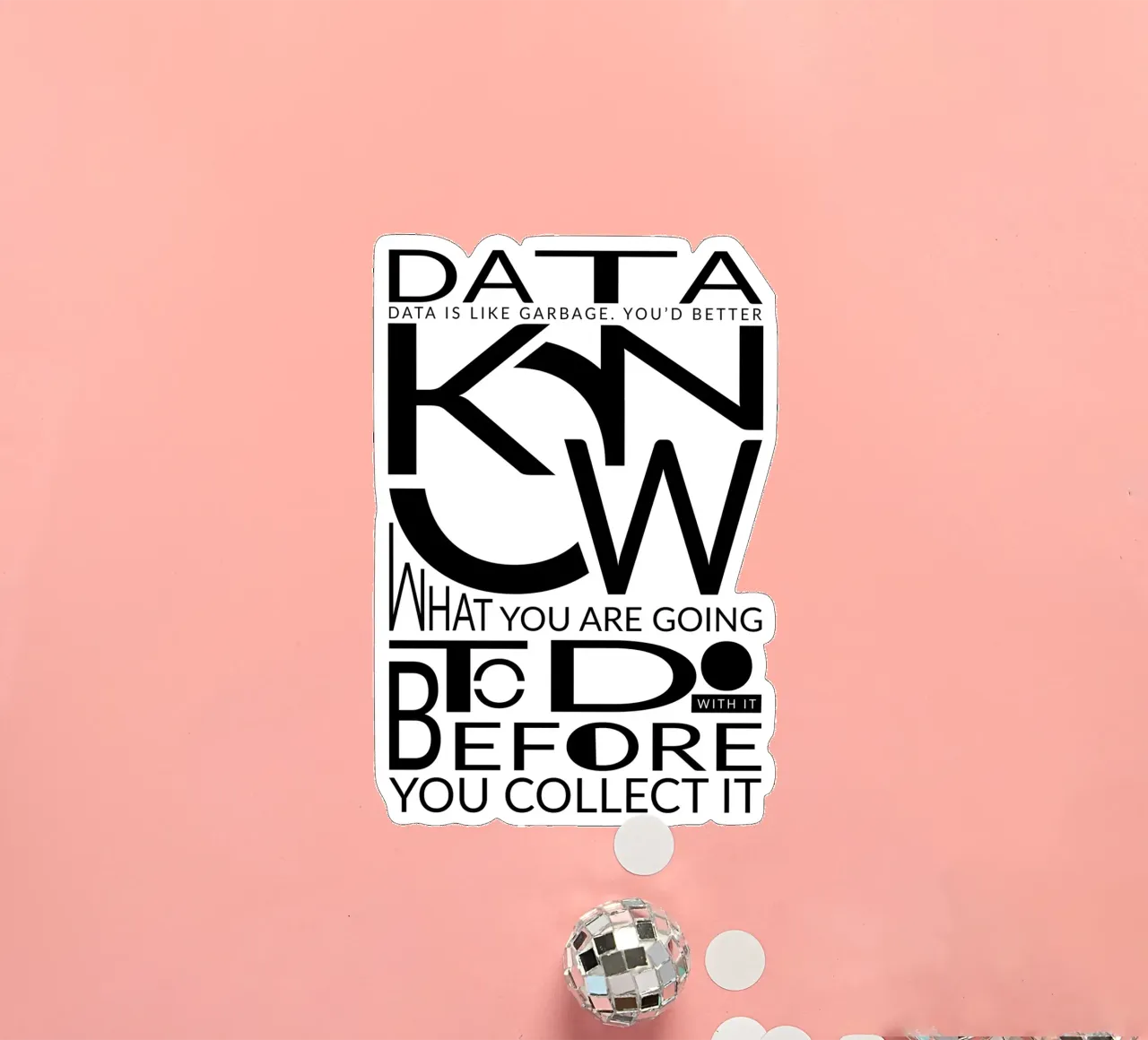 Data is like... adesivo da LIMITED EDITION LETTERS