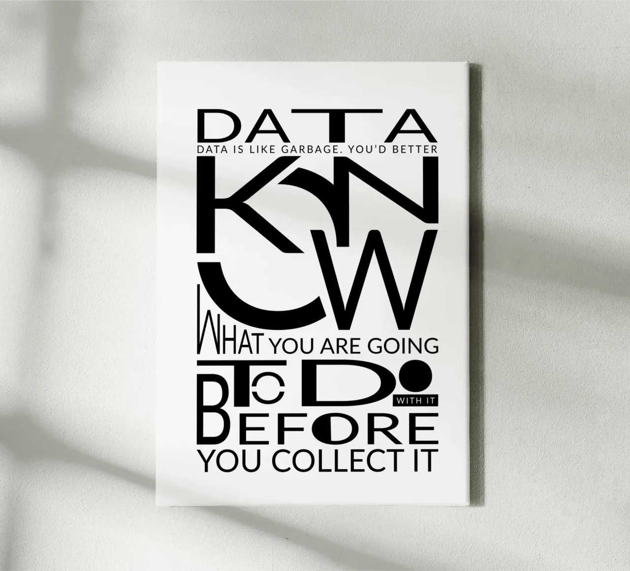 Data is like... canvas van LIMITED EDITION LETTERS