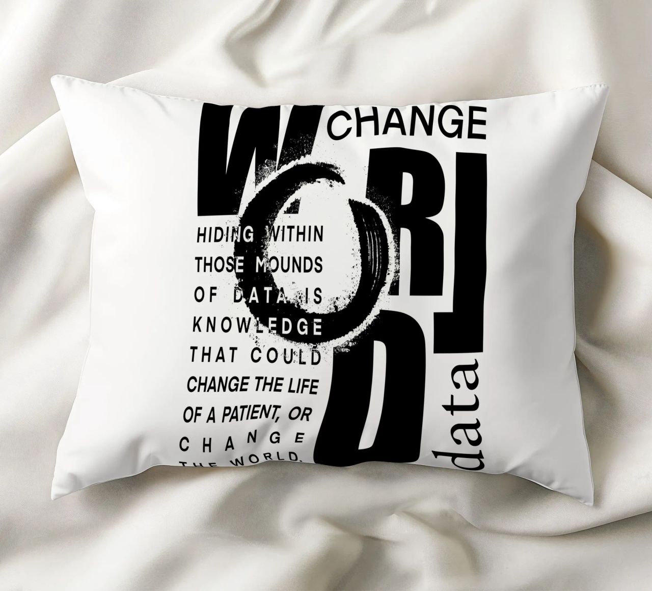 Data could change the world cuscino da LIMITED EDITION LETTERS