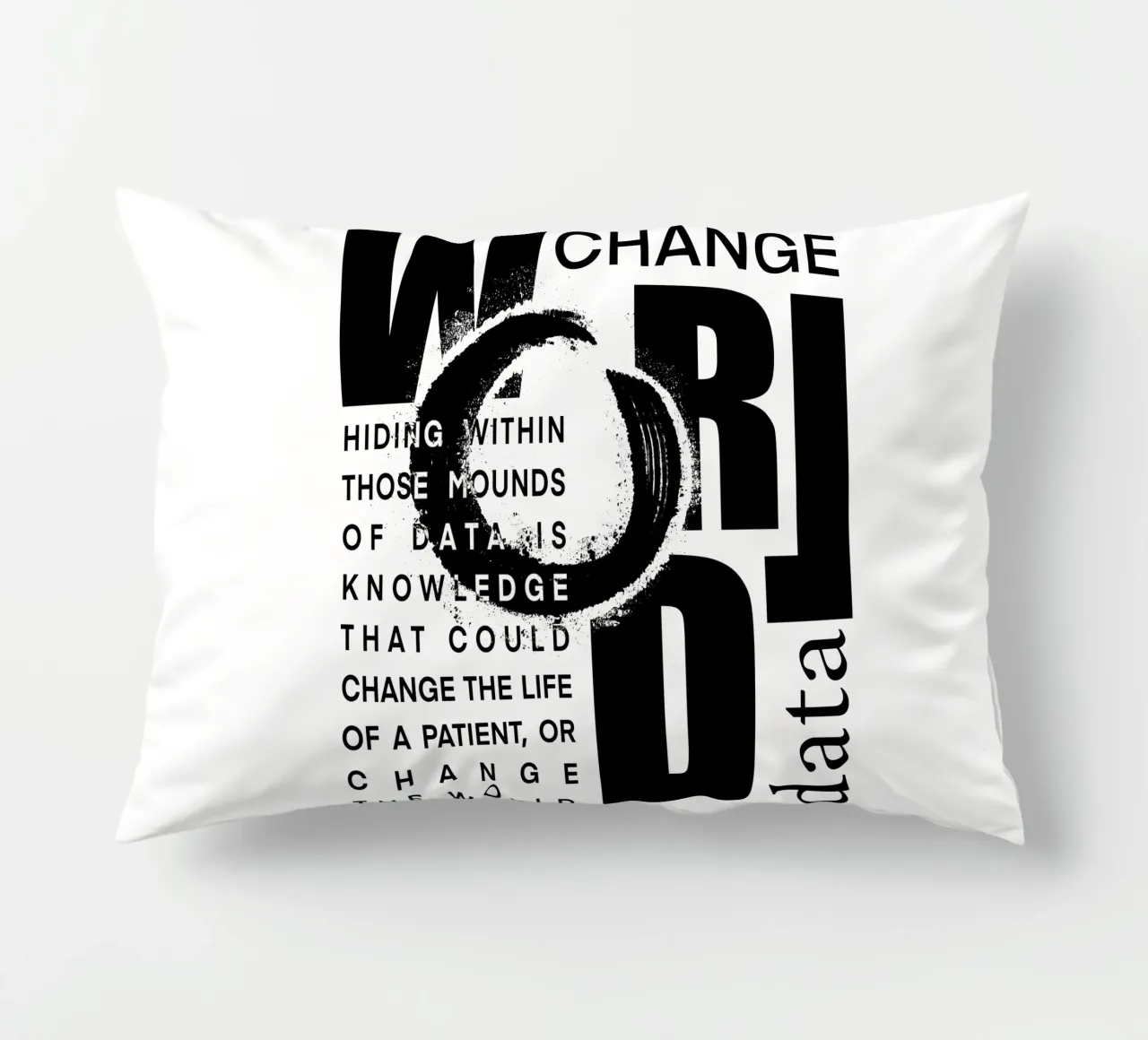 Data could change the world cuscino da LIMITED EDITION LETTERS