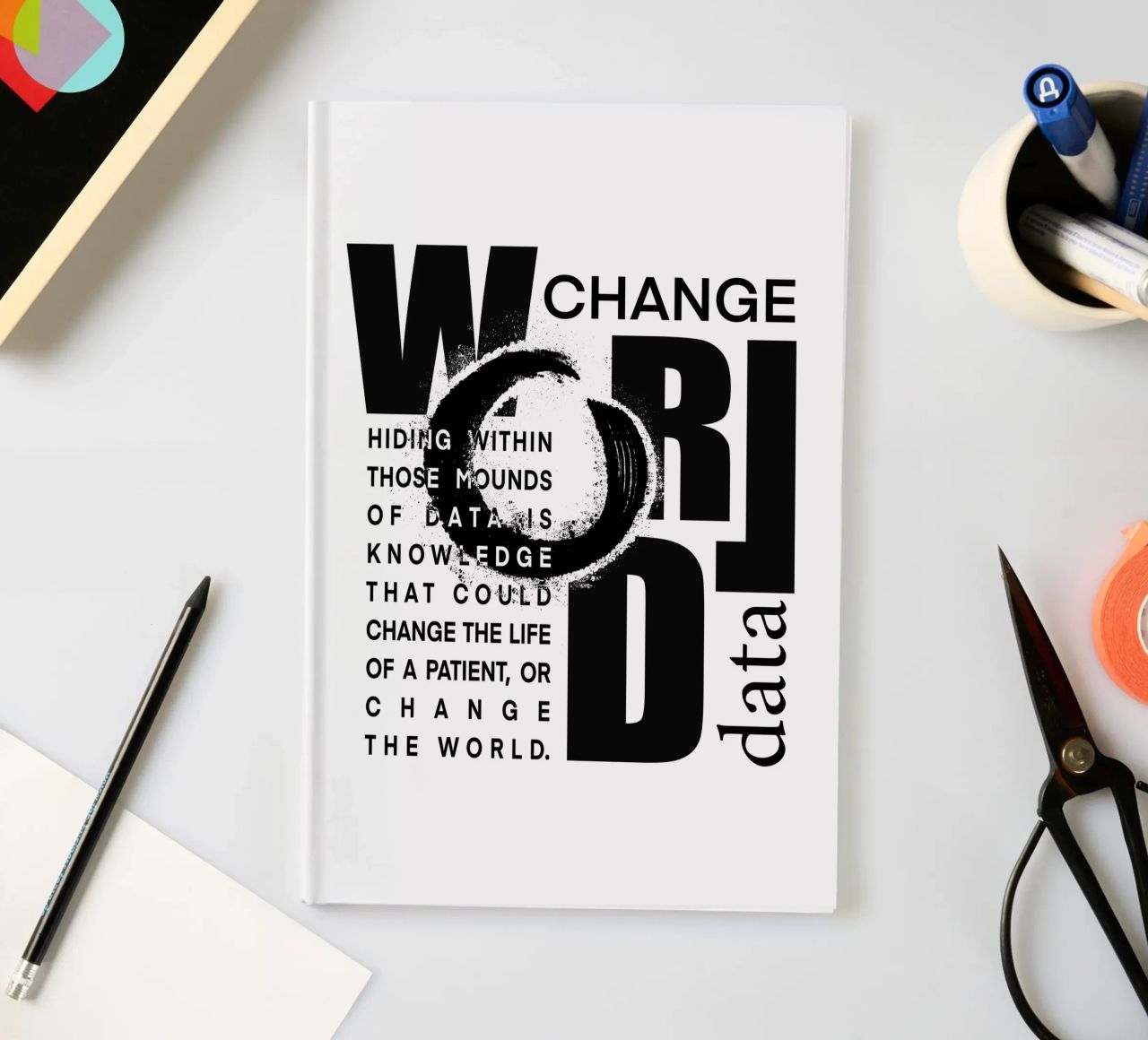 Data could change the world notebook by LIMITED EDITION LETTERS