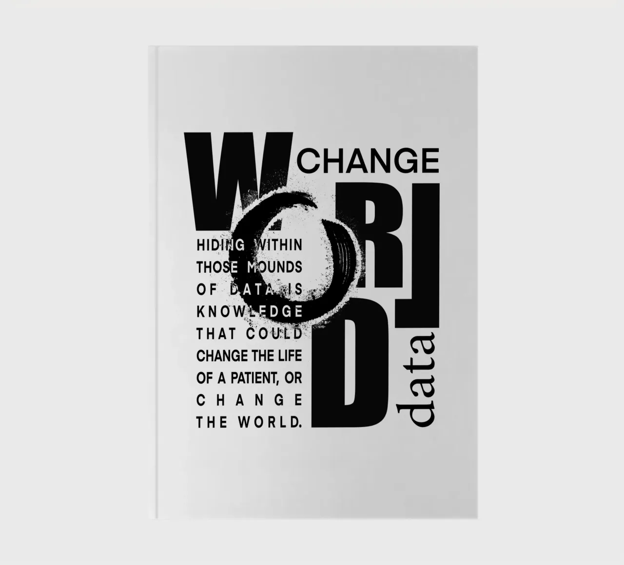 Data could change the world Notizbuch von LIMITED EDITION LETTERS