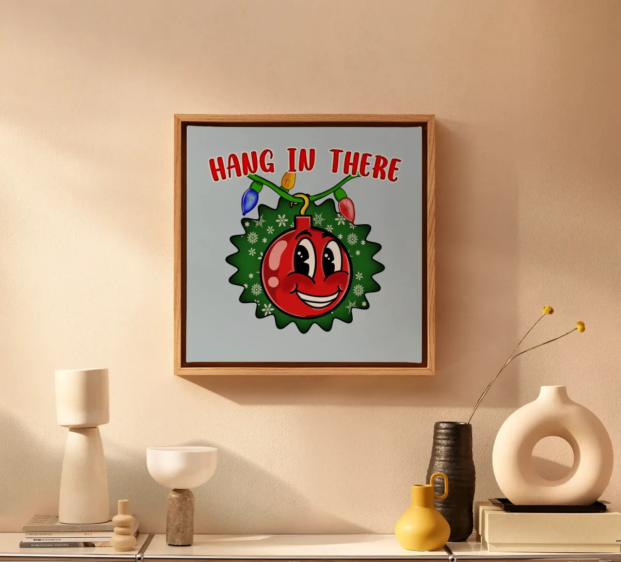 Hang in There Christmas Ball Inspirational Holiday Decor canvas by sillyindustries