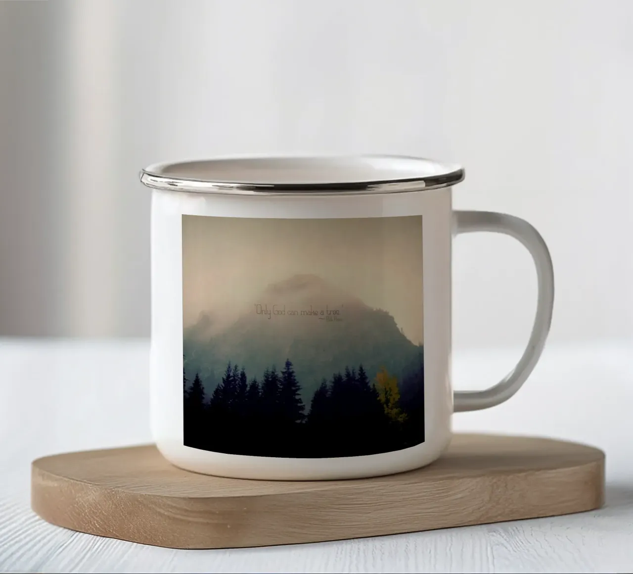 Only God Can Make A Tree Emaille Tasse von Robin Delean