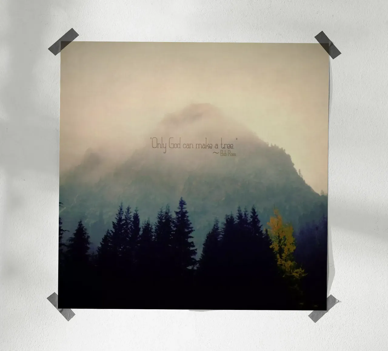 Only God Can Make A Tree poster da Robin Delean