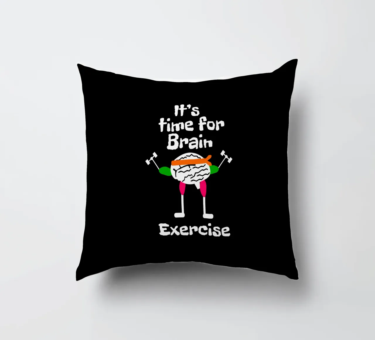 It's time for brain exercise coussin de happieeagle