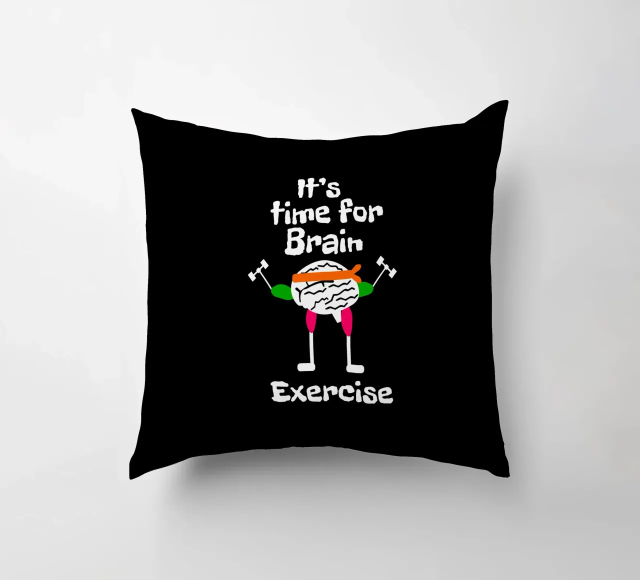 It's time for brain exercise coussin de happieeagle