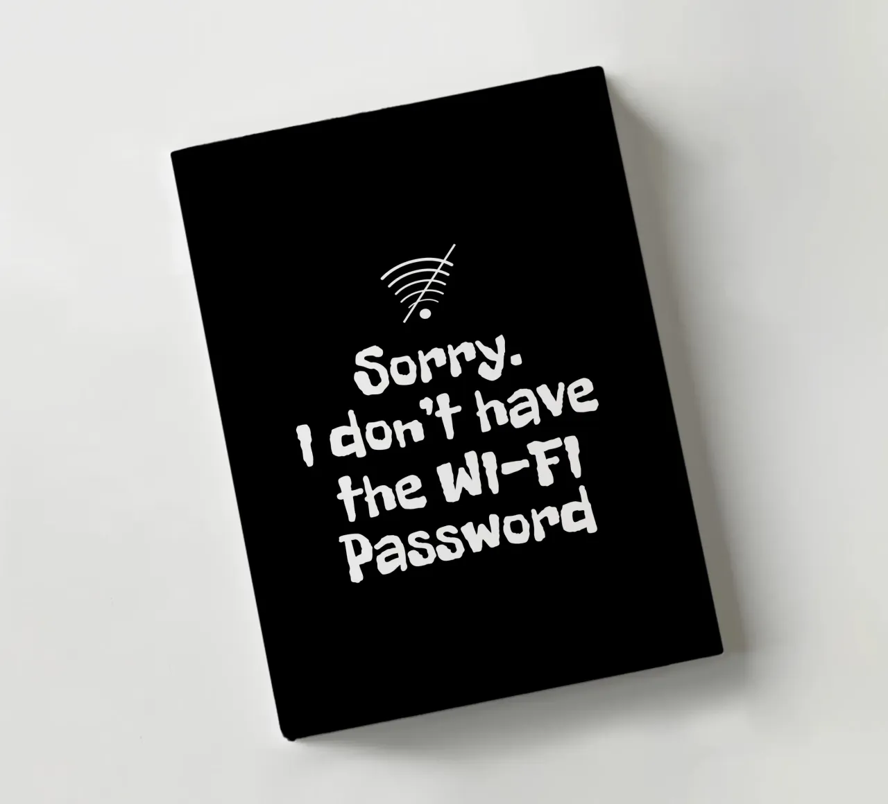 Sorry. I don't have the Wi-Fi password diario da happieeagle
