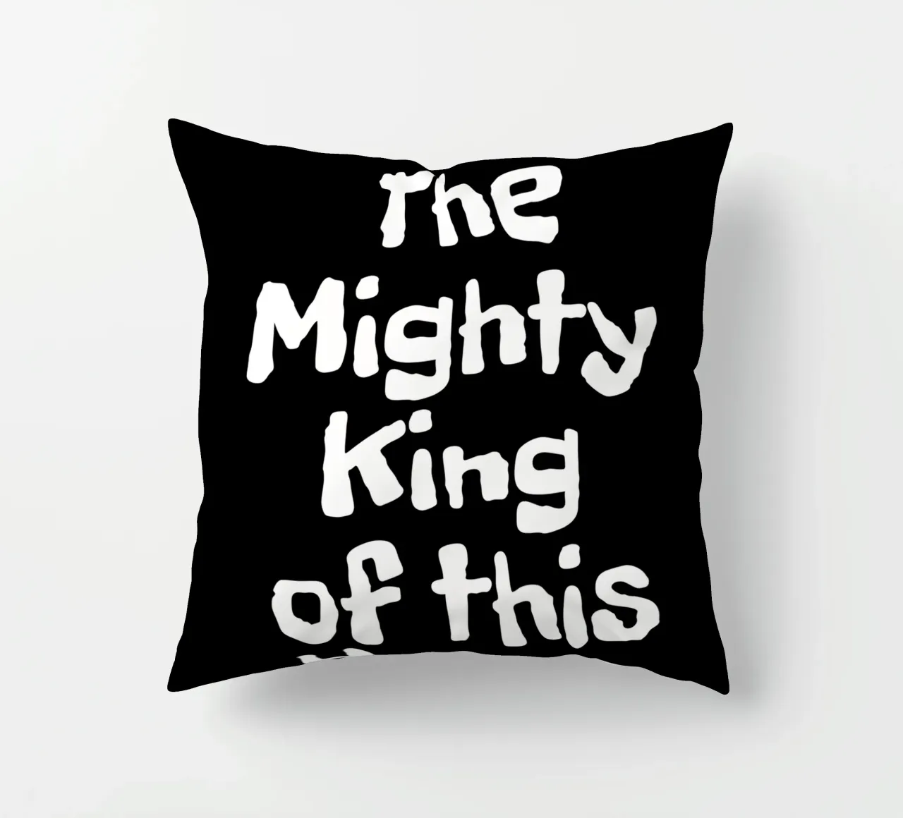 The mighty king of this house cuscino da happieeagle